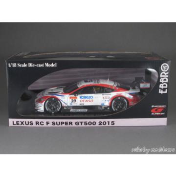 1/18 Ebbro Lexus RC F #39 - Denso Kobelco Sard Super GT500 - Rd. 1 2015 - 140886