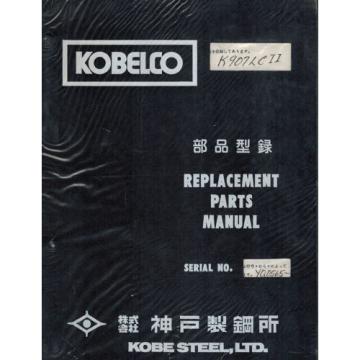 KOBELCO K907LC-II  HYDRAULIC EXCAVATOR PARTS  MANUAL &#034;NEW&#034; YQ-0565~