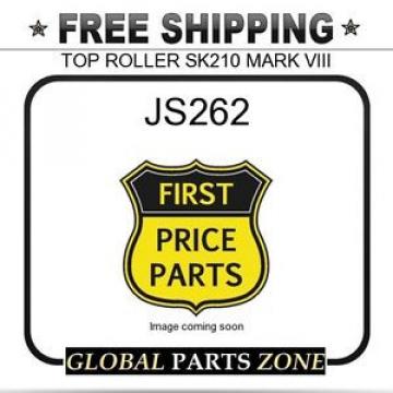 JS262 - TOP ROLLER SK210 MARK VIII  for KOBELCO