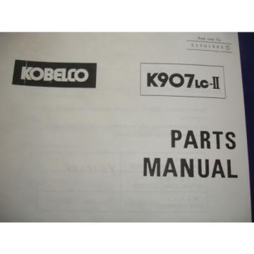 Kobelco Hydraulic Excavator Service SHOP MANUAL PARTS Catalog K907 K907LC-II OEM