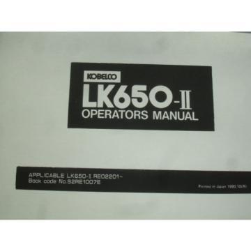 Kobelco LK650-II  LK650 Wheel Loader SHOP MANUAL PARTS OPERATORS Catalog Service