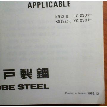 Kobelco K912-II S/N LC2301- K912LC-II S/N YC0301- Extra &amp; Breaker Parts Manual