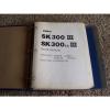 Kobelco SK300 III SK300LC III Excavator Factory Original Parts Catalog Manual