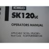 Kobelco SK120 SK120LC Excavator PARTS OPERATORS MANUAL Catalog Service Shop OEM #6 small image