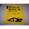 KOBELCO SK300 III SK300LC III OPERATOR&#039;S MANUAL S/N LCU0001-- &amp; YCU0001 -- #1 small image