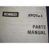 Kobelco Hydraulic Excavator Service SHOP MANUAL PARTS Catalog K907 K907LC-II OEM