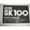 Kobelco SK100 Excavator Factory PARTS MANUAL and OPERATORS Service Shop Catalog #2 small image