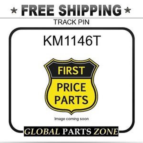 KM1146T NEEDLE ROLLER BEARING -  TRACK  PIN    for KOMATSU #5 image