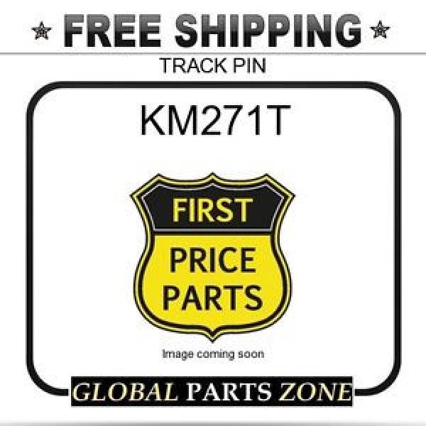 KM271T NEEDLE ROLLER BEARING -  TRACK  PIN    for KOMATSU #5 image