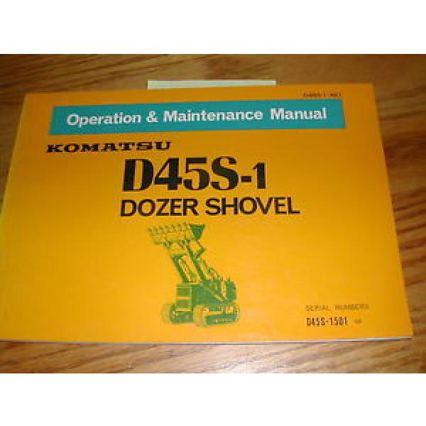 Komatsu NEEDLE ROLLER BEARING D45S-1  OPERATION  MAINTENANCE  MANUAL  TRACK LOADER SHOVEL OPERATOR GUIDE #5 image