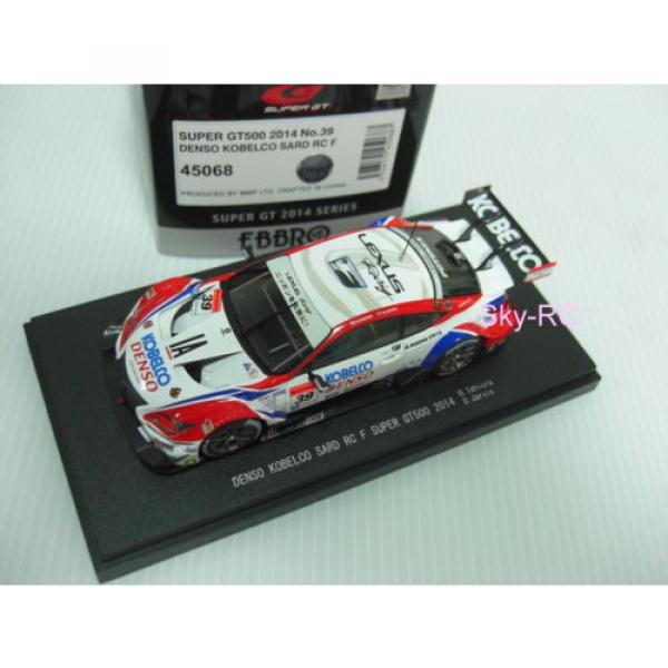 1/43 EBBRO Model #45068 DENSO KOBELCO  Lexus RC F Super GT500 2014 No.39【Sky-RC】 #1 image