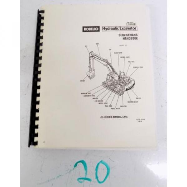 KOBELCO K 903 904 905 907 909 912 916 II SERVICEMAN&#039;S HANDBOOK EXCAVATOR 6/90 #1 image