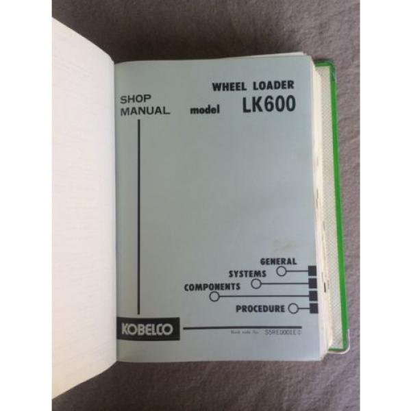 Kobelco Wheel Loader Shop Manual LK600 1985 #3 image