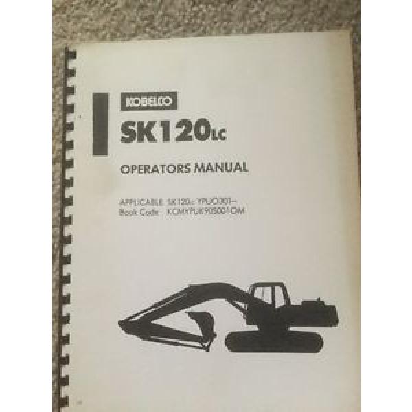 Kobelco SK 120 LC Operators Manual #1 image