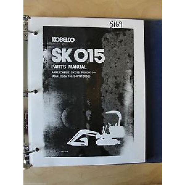 Kobelco Excavator SK015 parts manual book catalog S4PU1005 #1 image