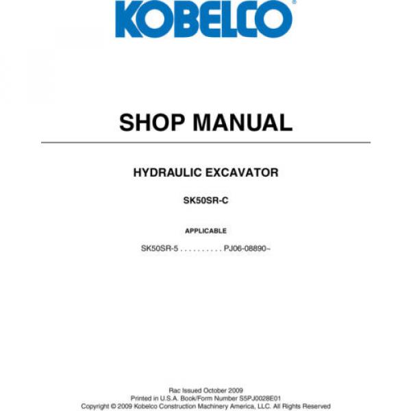 KOBELCO SK50SR-5 EXCAVATOR SERVICE SHOP MANUAL #3 image