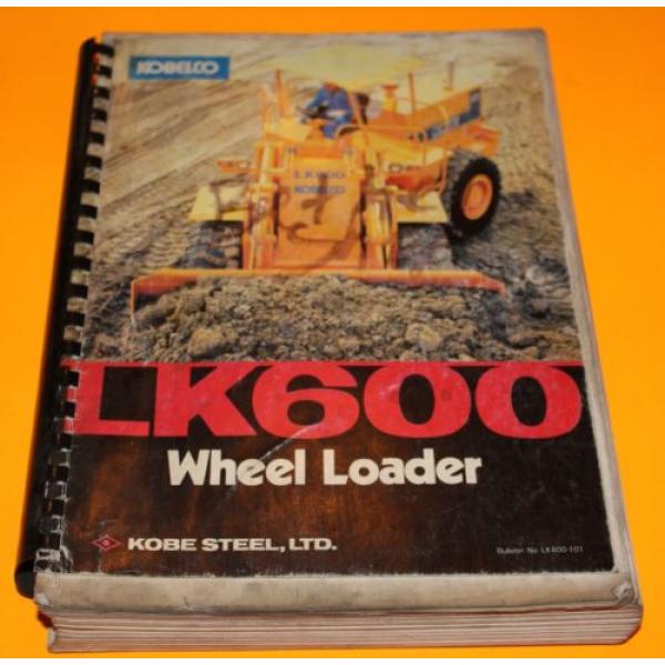 Kobelco Wheel Loader Shop Manual LK600 #1 image
