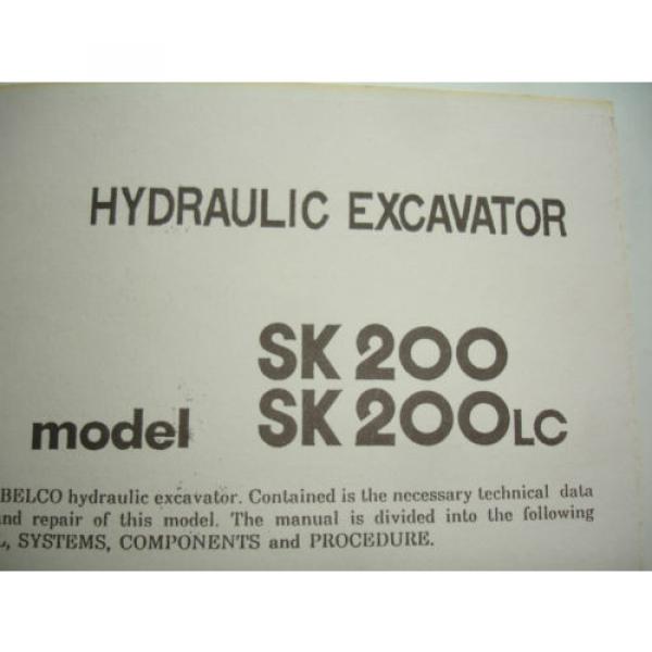 Kobelco SK200LC SK200 Excavator SHOP MANUAL PARTS OPERATORS Catalog Service OEM #2 image