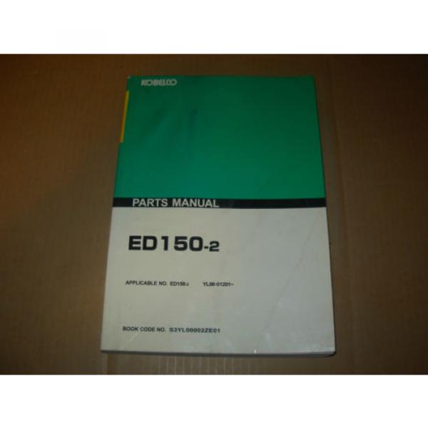 Kobelco ED150-2 Excavator Parts Manual , s/n&#039;s YL06-01201-up #1 image