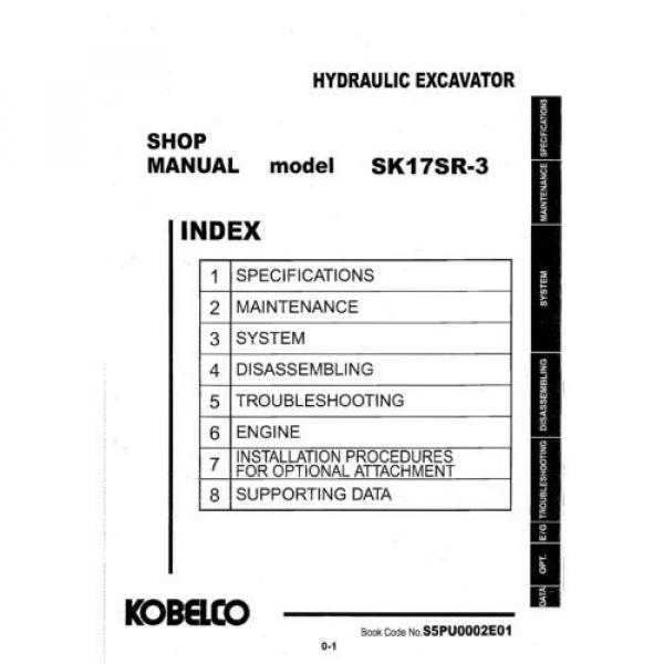 KOBELCO SK17SR-3 COMPACT EXCAVATOR SERVICE SHOP MANUAL #4 image