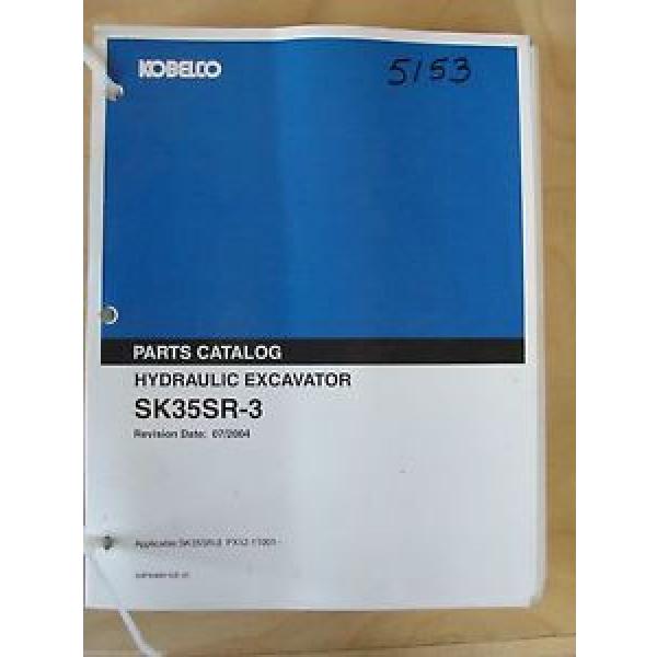 Kobelco Excavator SK35SR-3 Parts Manual Book Catalog S3PX00011ZE #1 image