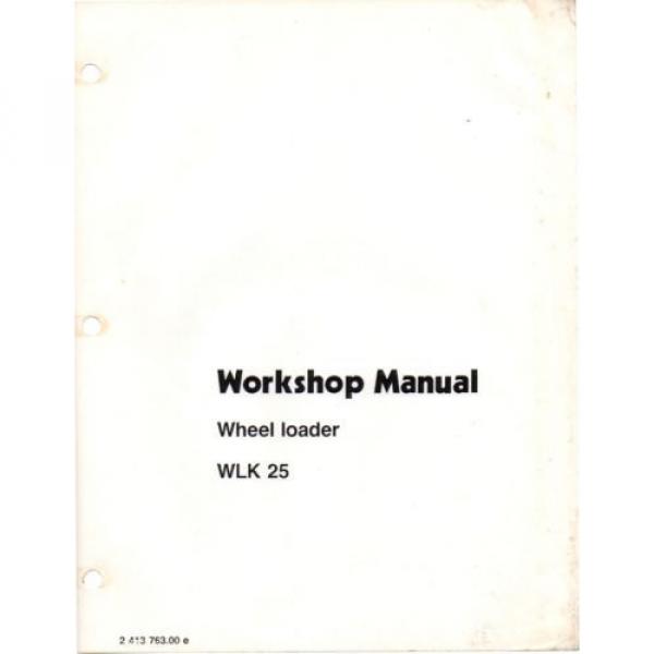 KOBELCO WLK25 Wheel Loader Shop Manual and Operating Instructions repair service #4 image