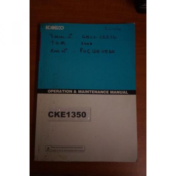 Kobelco CKE1350 Operation &amp; Maintenance Manual #1 image