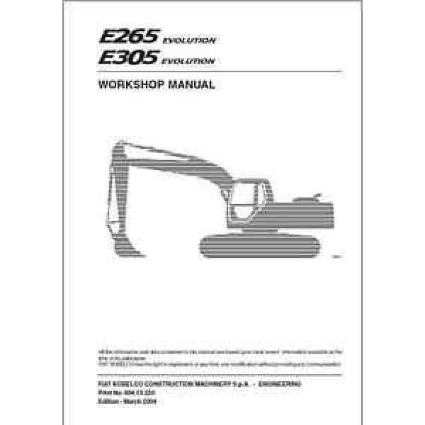 Fiat Kobelco E265 E305 Evolution Crawler Excavator Workshop Manual (0198) #1 image