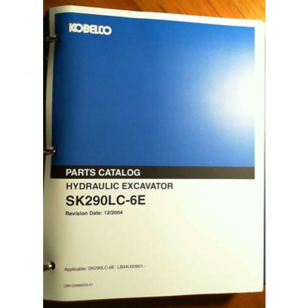 Kobelco SK290LC-6E Hydraulic Excavator S/N LB04U02801- Parts Catalog Manual 2004 #5 image