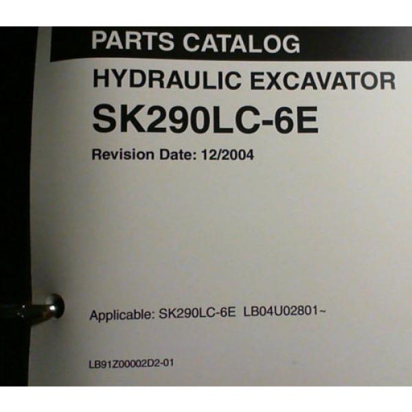 Kobelco SK290LC-6E Hydraulic Excavator S/N LB04U02801- Parts Catalog Manual 2004 #6 image