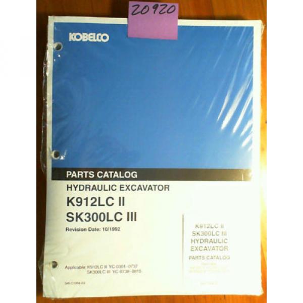 Kobelco K912LC II YC-0301-0737 SK300LC III YC-0738-0815 Excavator Parts Manual #1 image