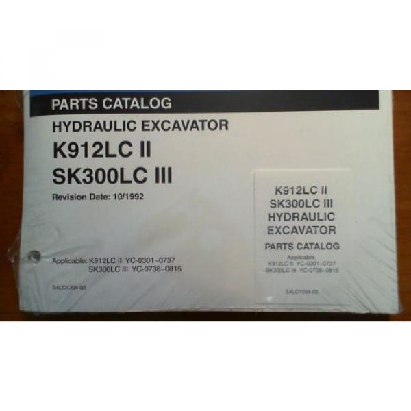 Kobelco K912LC II YC-0301-0737 SK300LC III YC-0738-0815 Excavator Parts Manual #2 image