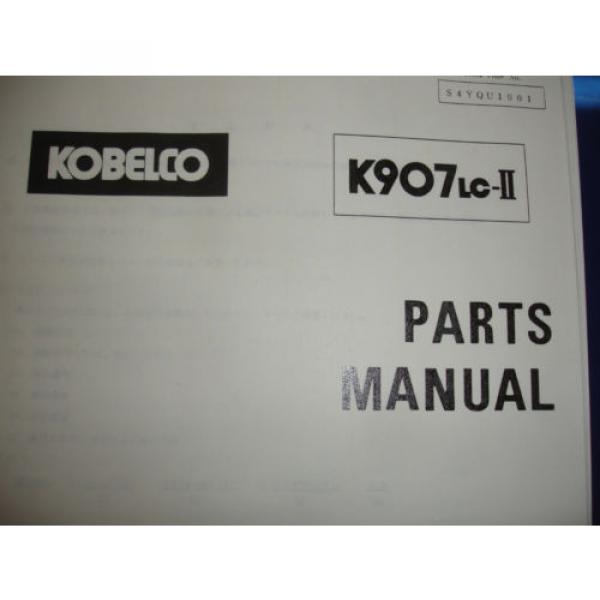 Kobelco K907-II K907LC-II 6D3 6D31-T SHOP MANUAL PARTS OPERATORS Catalog Service #5 image