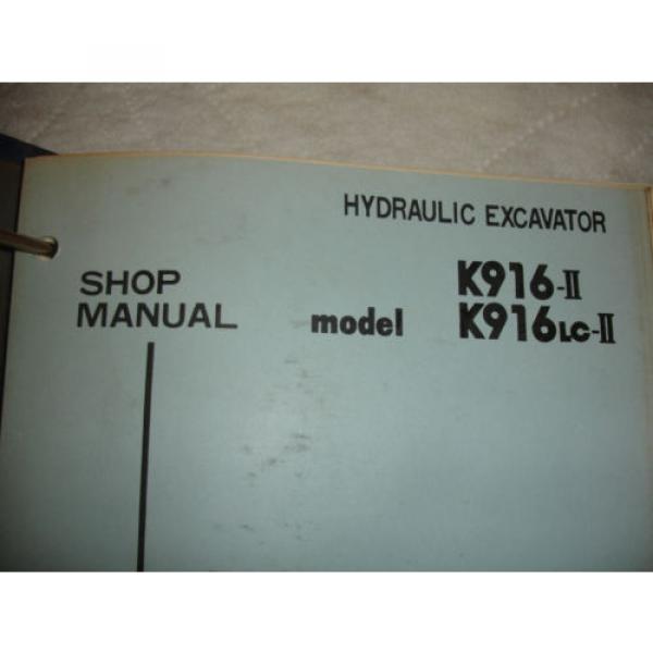 Kobelco K916 K916-II HYD Excavator SHOP MANUAL PARTS &amp; OPERATORS Catalog Service #3 image