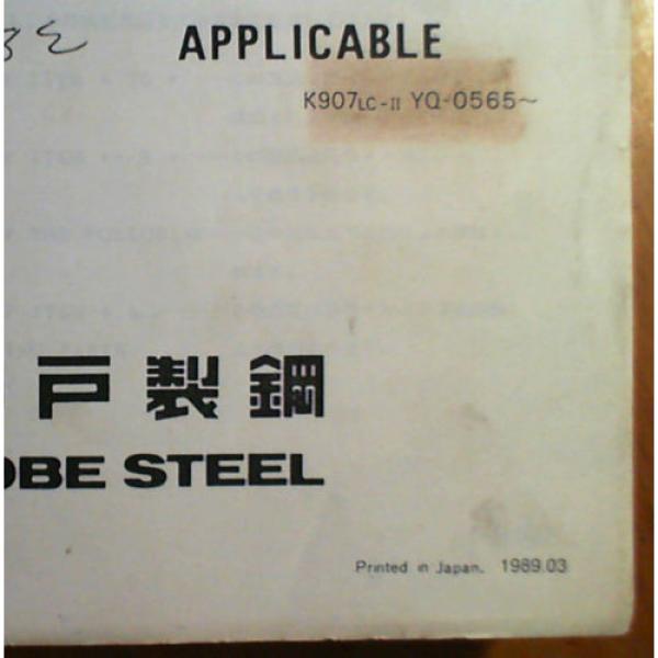 Kobelco K907LC-II S/N YQ-0565- Excavator Parts Manual S4YQ15032 3/89 #5 image