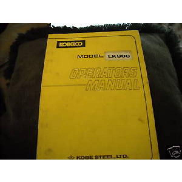 Kobelco LK900 Operators Manual #1 image