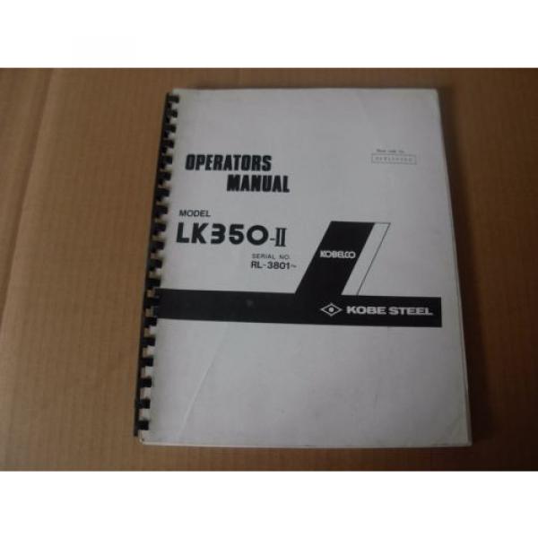 Kobelco LK350-ll Wheel Loader Operator&#039;s Manual , s/n RL-3801-up #1 image