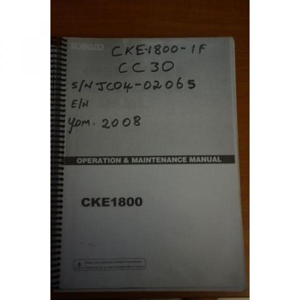 Kobelco Operation &amp; Maintenance Manual CKE1800 #1 image