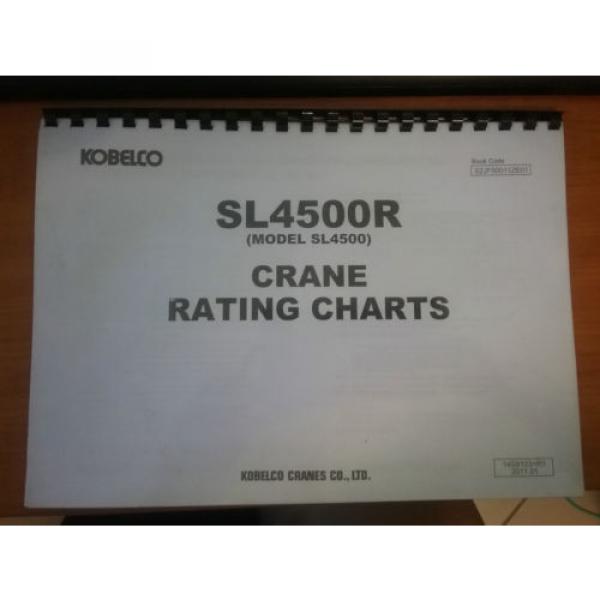 Kobelco SL4500R Crane Rating Charts Book #1 image