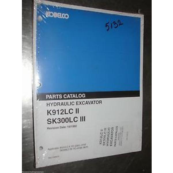 Kobelco K912LC II SK300LC III  Excavator parts manual S4LC1004-03 #1 image