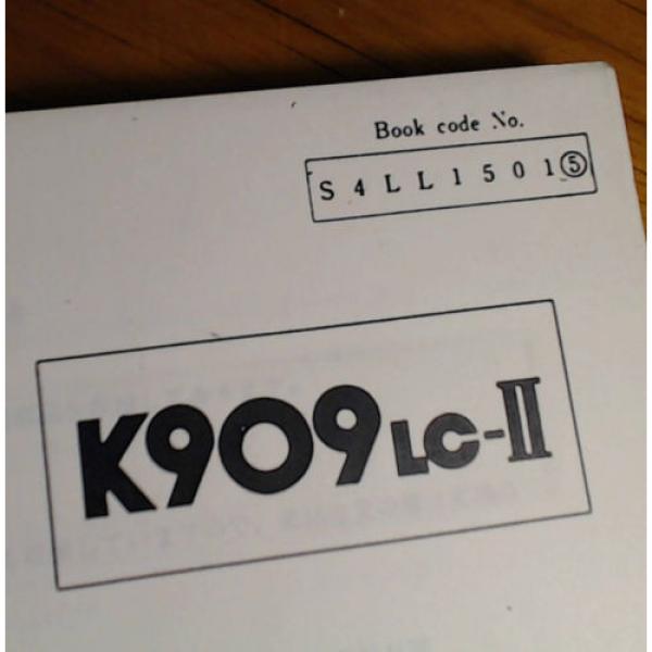 Kobelco K909LC-II S/N LL-1207- Excavator Parts Manual S4LL15015 3/88 #6 image