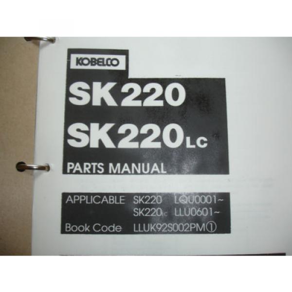 Kobelco Excavator OPERATORS &amp; PARTS MANUAL SK220 SK220LC  Shop Service Catalog #2 image