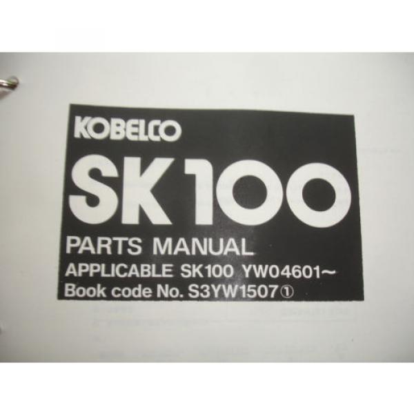 Kobelco SK100 Hydraulic Excavator Factory Parts MANUAL Catalog Service Shop OEM #2 image