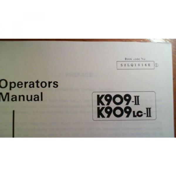 Kobelco K909-II S/N LQ-1789- K909LC-II S/N LL-1488- Owner Operator&#039;s Manual 3/89 #4 image