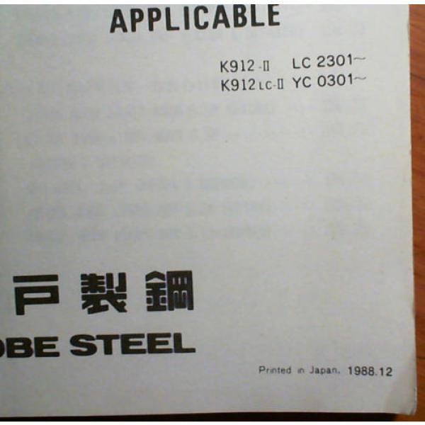 Kobelco K912-II S/N LC2301- K912LC-II S/N YC0301- Extra &amp; Breaker Parts Manual #3 image