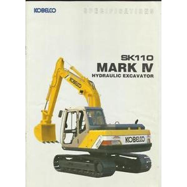 KOBELCO MARK IV SK 110 HYDRAULIC EXCAVATOR CONSTRUCTION TRUCK BROCHURE MID 90&#039;s #1 image